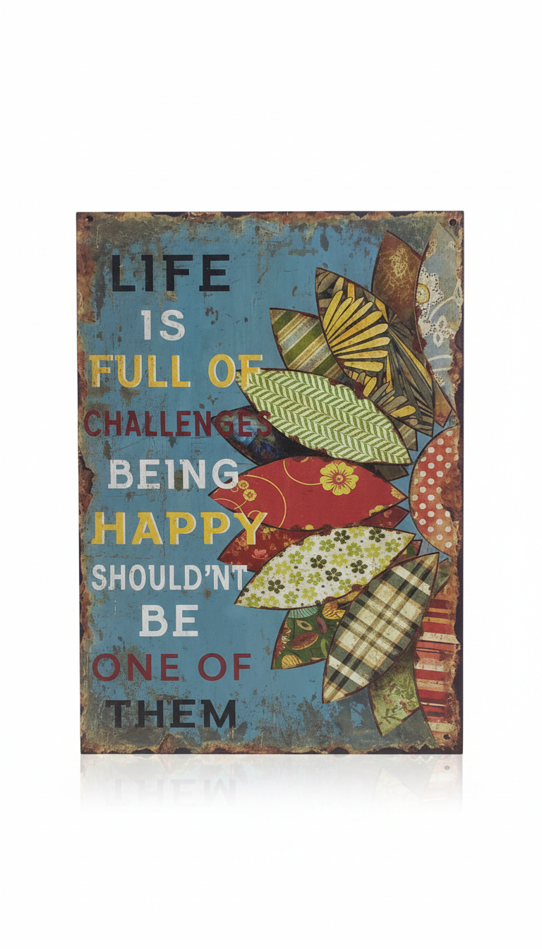 Gemini_Generated_Image_7bnofu7bnofu7bno Vintage Distressed Metal Sign - Life is Full of Challenges - Image 1