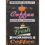 Vintage Distressed Metal Coffee Sign - Fresh Morning Coffee