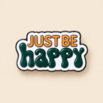 Just Be Happy Enamel Metal Sticker - Image 2